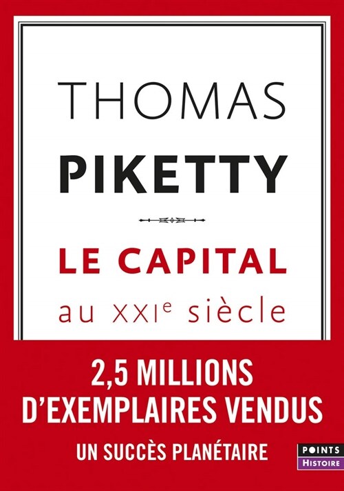 Le Capital Au xxIe Siecle (Points Histoire) (Mass Market Paperback)