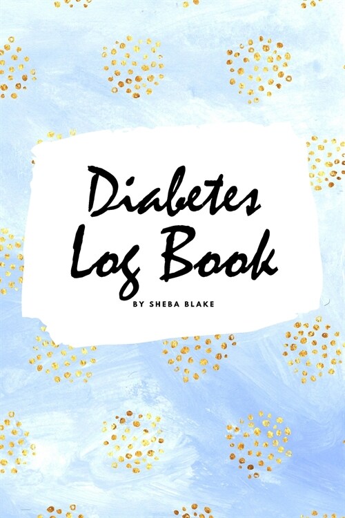 Diabetes Log Book (6x9 Softcover Log Book / Tracker / Planner) (Paperback)