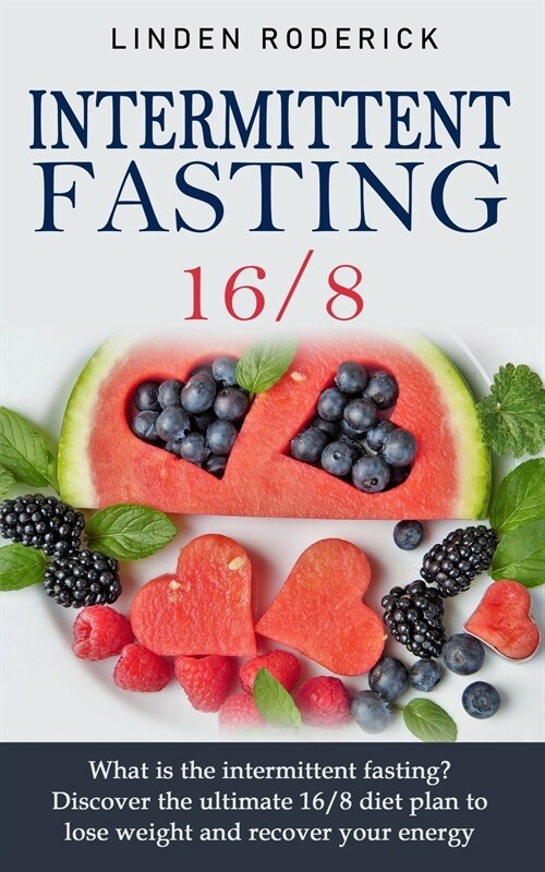 Intermittent Fasting 16/8 (Paperback)
