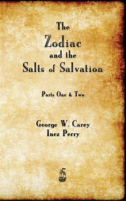 The Zodiac and the Salts of Salvation (Hardcover)