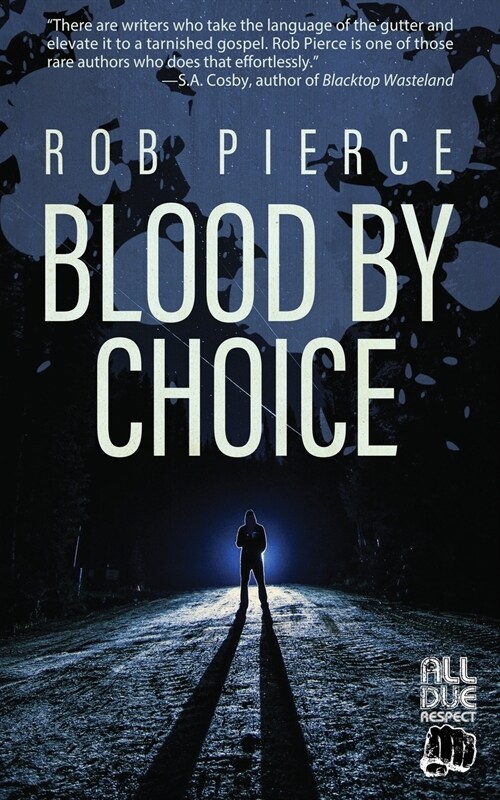 Blood by Choice (Paperback)