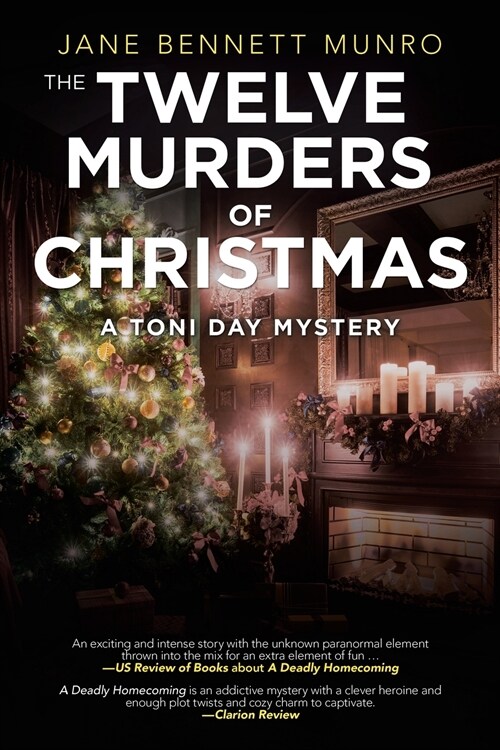 The Twelve Murders of Christmas: A Toni Day Mystery (Paperback)