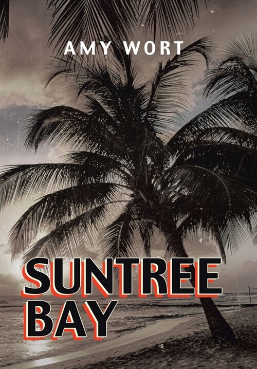 Suntree Bay (Hardcover)