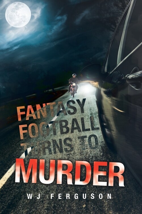 Fantasy Football Turns to Murder (Paperback)