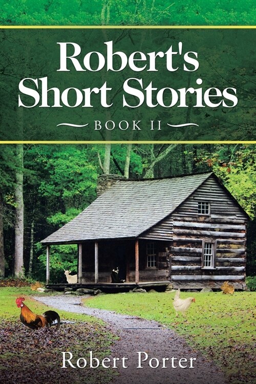 Roberts Short Stories: Book Ii (Paperback)