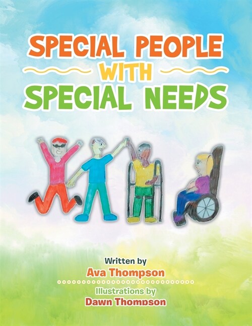 Special People with Special Needs (Paperback)