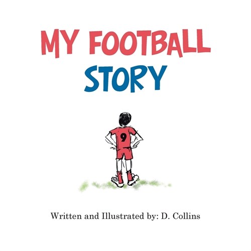 My Football Story (Paperback)