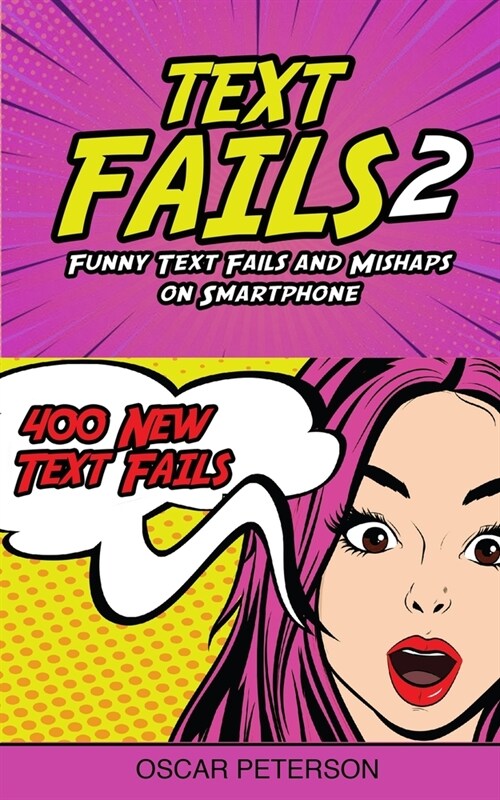Text Fails: Funny Text Fails and Mishaps on Smartphone (Collection n.2) (Paperback)