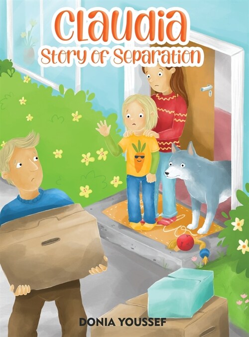 Claudia: Story of Separation (Hardcover)