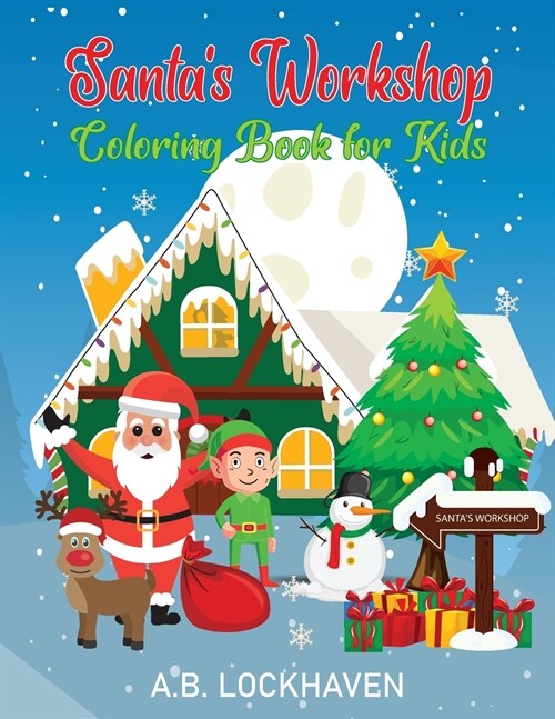 Santas Workshop: Coloring Book for Kids (Paperback)