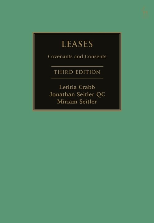 Leases : Covenants and Consents (Hardcover, 3 ed)