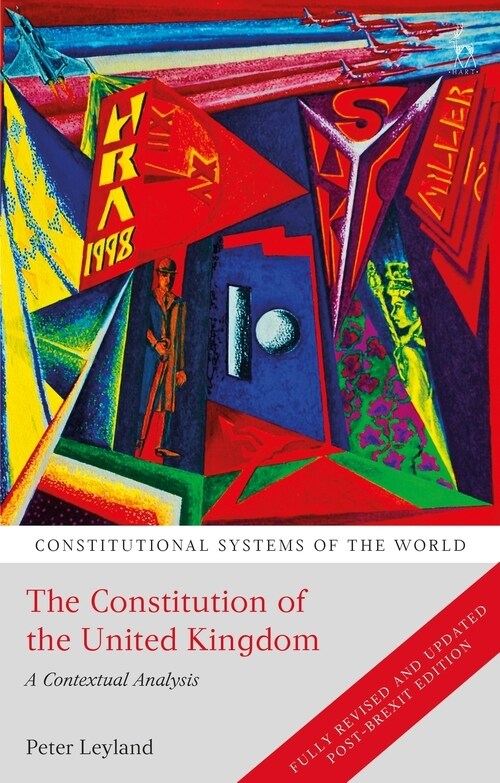 The Constitution of the United Kingdom : A Contextual Analysis (Paperback, 4 ed)