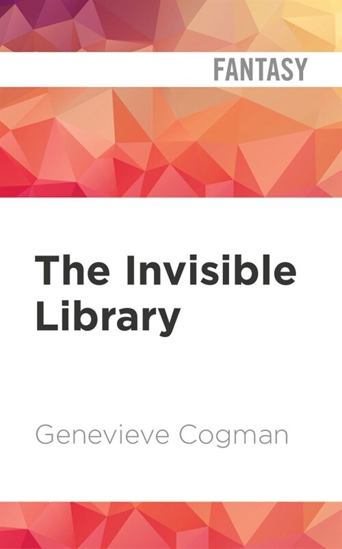 The Invisible Library (Audio CD)