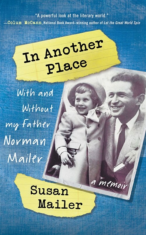 In Another Place: With and Without My Father, Norman Mailer (Audio CD)