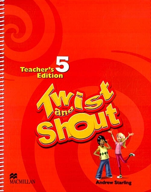 Twist and Shout 5: Teachers Edition (스프링바인더)