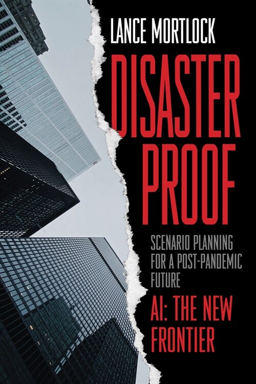 Disaster Proof: Scenario Planning for a Post-Pandemic Future (Hardcover)