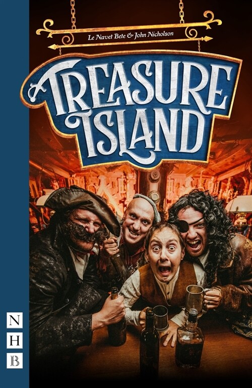 Treasure Island (Paperback, Le Navet Bete stage version)