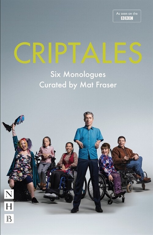 CripTales: Six Monologues (Paperback)