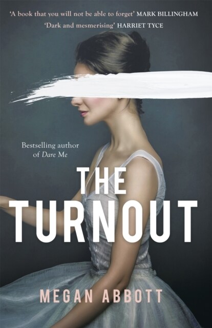 The Turnout : Impossible to put down, creepy and claustrophobic (Stephen King) - the New York Times bestseller (Hardcover)