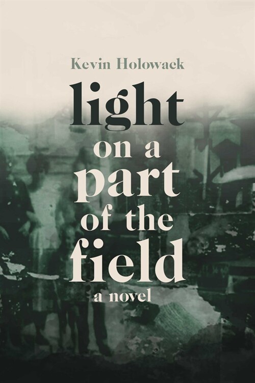 Light on a Part of the Field (Paperback)