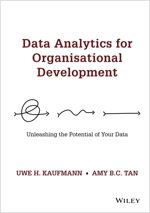 Data Analytics for Organisational Development: Unleashing the Potential of Your Data (Hardcover)