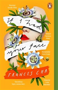 If I Had Your Face : 'Assured, bold, and electrifying' Taylor Jenkins Reid, bestselling author of MALIBU RISING (Paperback)