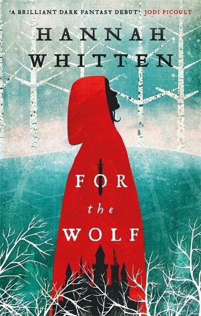 For the Wolf : The New York Times Bestseller (Paperback)