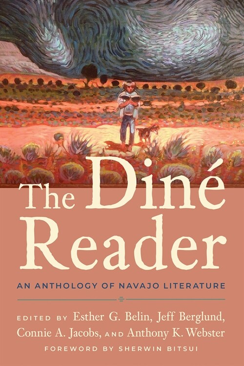The Din?Reader: An Anthology of Navajo Literature (Paperback)