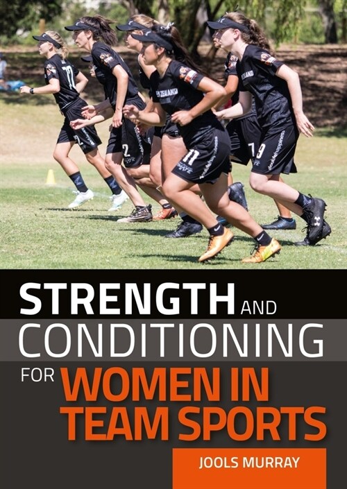 Strength and Conditioning for Women in Team Sports (Paperback)