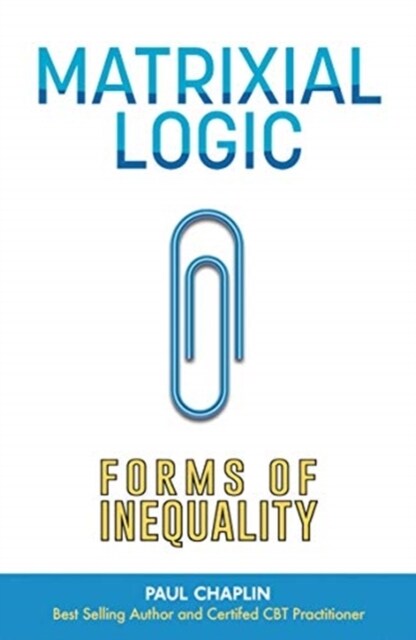 Matrixial Logic : Forms of Inequality (Paperback)