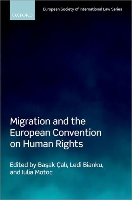 Migration and the European Convention on Human Rights (Hardcover, 1)