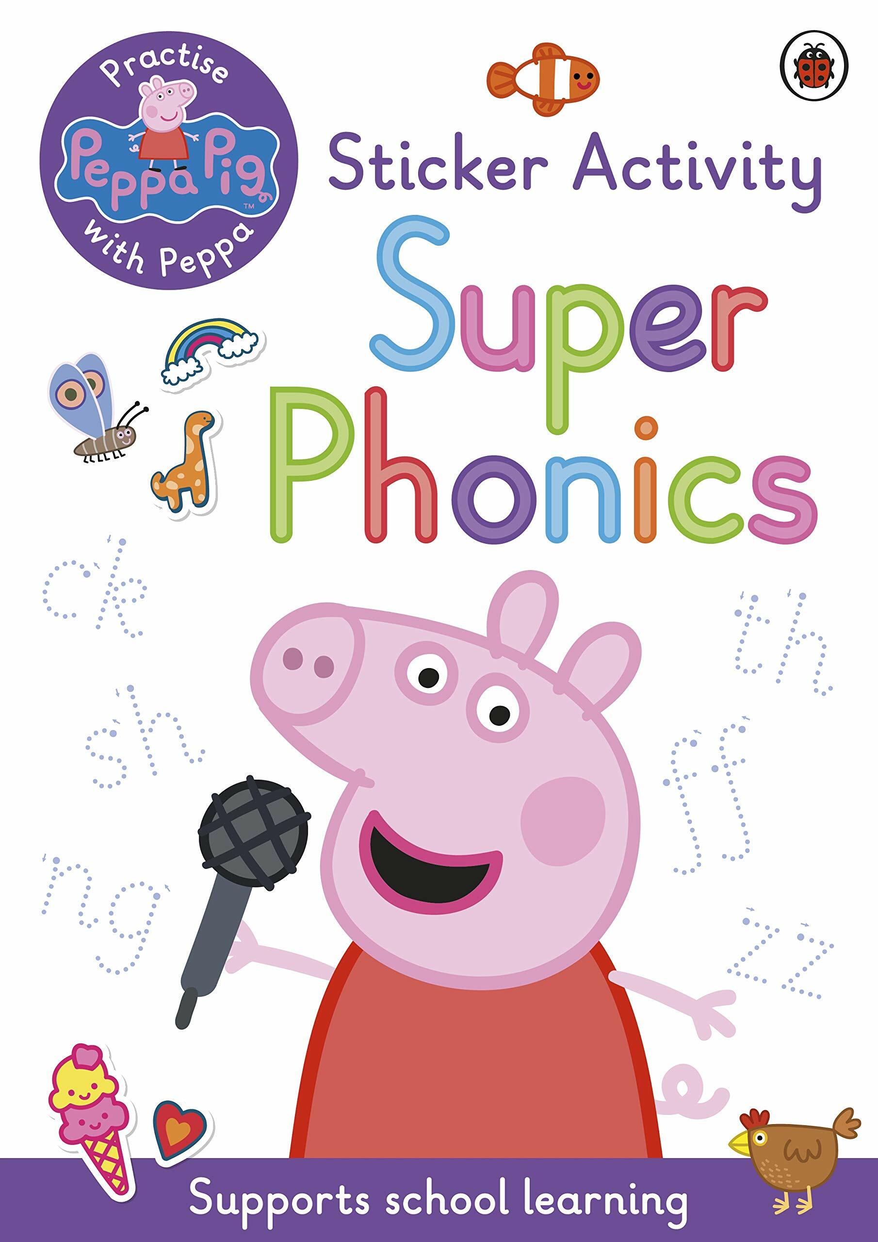 Peppa Pig: Practise with Peppa: Super Phonics : Sticker Book (Paperback)