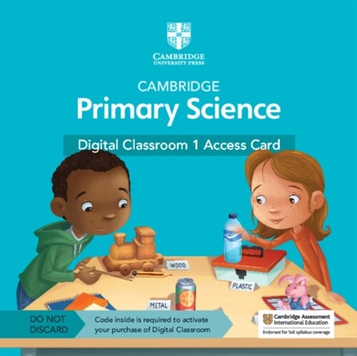 Cambridge Primary Science Digital Classroom 1 Access Card (1 Year Site Licence) (Digital product license key, 2 Revised edition)