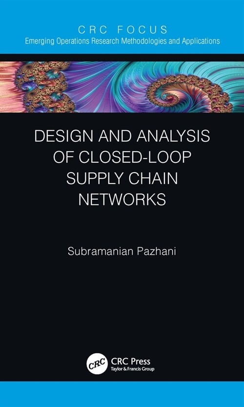 Design and Analysis of Closed-Loop Supply Chain Networks (Hardcover, 1)