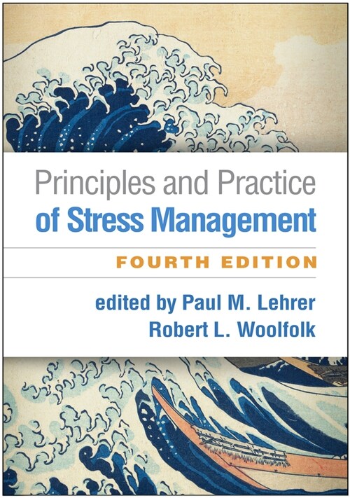 Principles and Practice of Stress Management (Hardcover, 4)