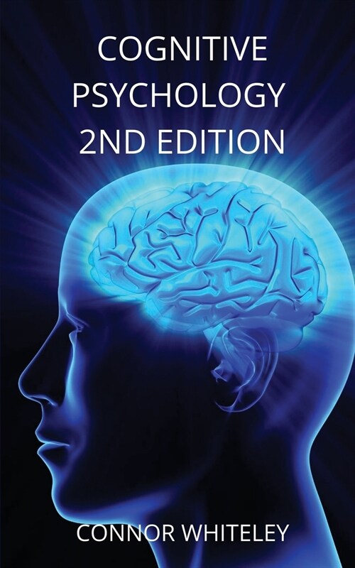 Cognitive Psychology: 2nd Edition (Paperback, 2)