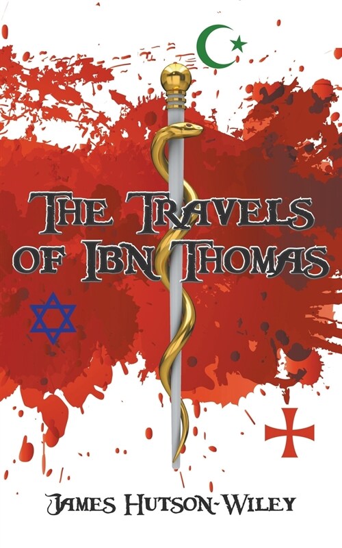 The Travels of Ibn Thomas (Paperback)