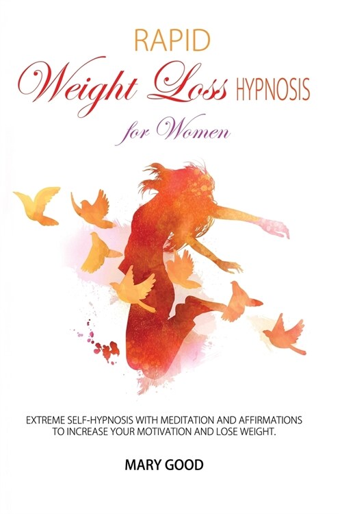 RAPID WEIGHT LOSS HYPNOSIS FOR WOMEN (Paperback)