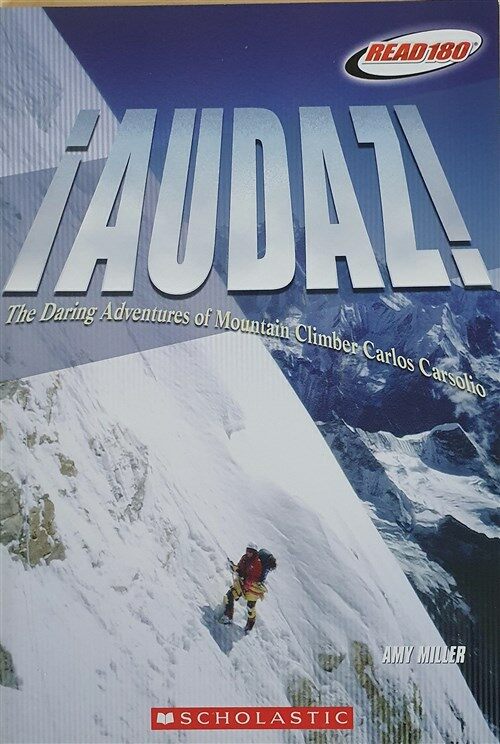 [중고] Audaz! the Daring Adventures of Mountain Climber Carlos Carsolio (Paperback)