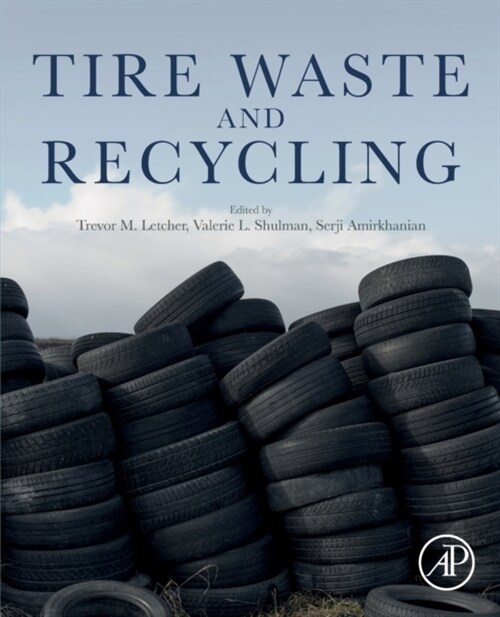 Tire Waste and Recycling (Paperback)