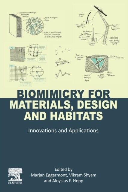 Biomimicry for Materials, Design and Habitats: Innovations and Applications (Paperback)