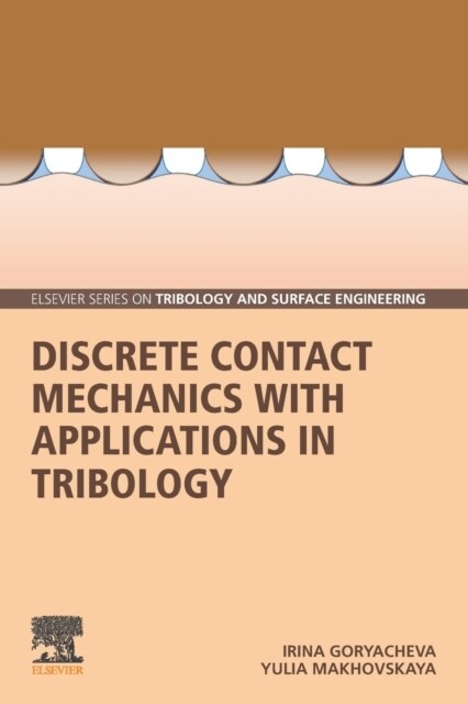 Discrete Contact Mechanics with Applications in Tribology (Paperback)