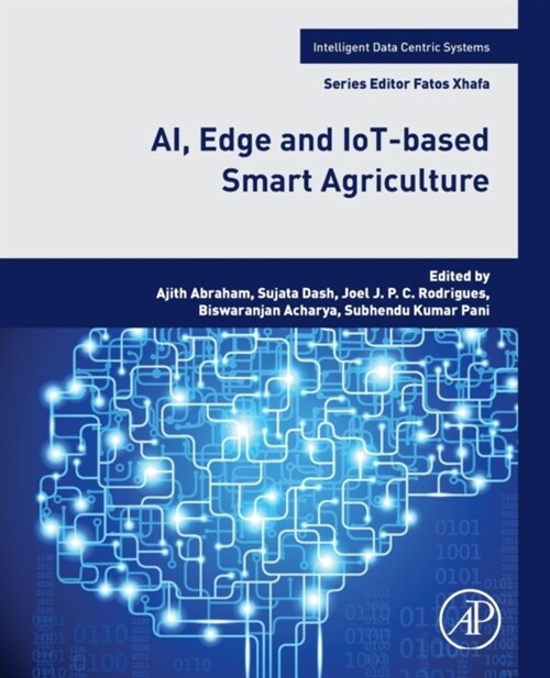 AI, Edge and IoT-based Smart Agriculture (Paperback)
