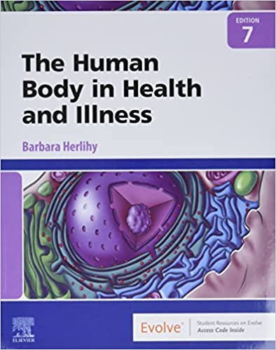 The Human Body in Health and Illness (Paperback, 7)