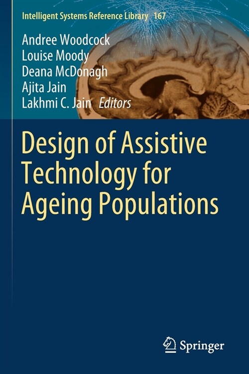 Design of Assistive Technology for Ageing Populations (Paperback)