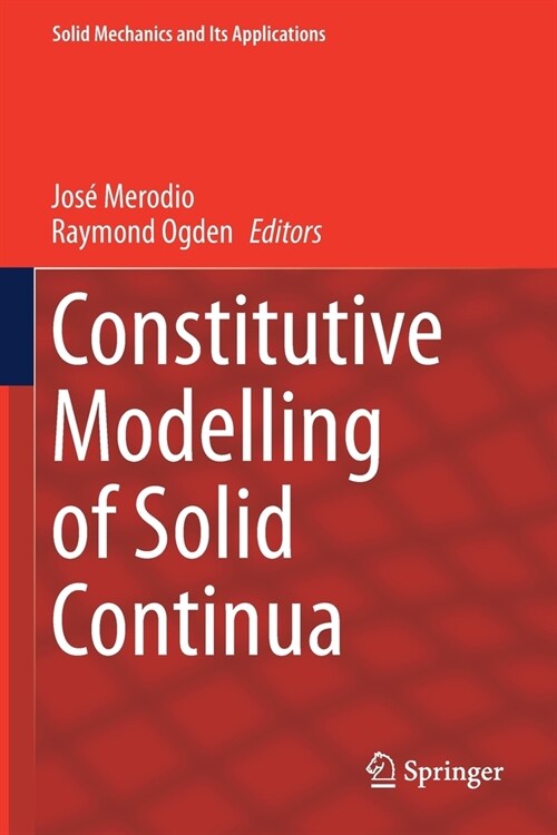 Constitutive Modelling of Solid Continua (Paperback)