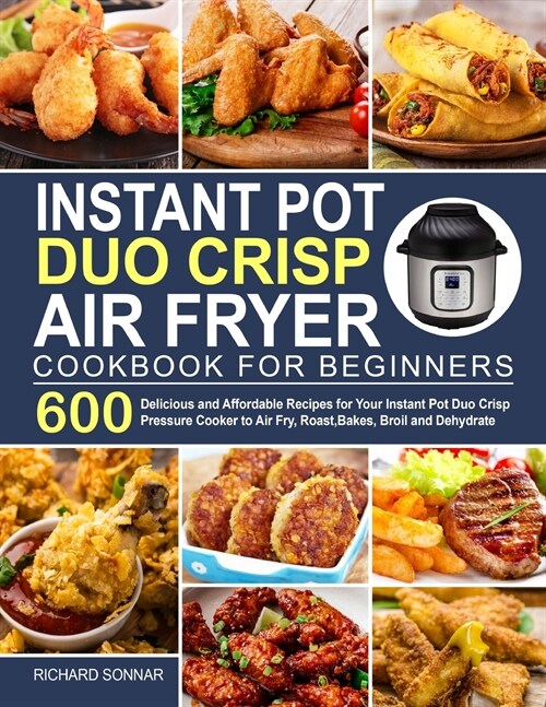 Instant Pot Duo Crisp Air Fryer Cookbook (Paperback)