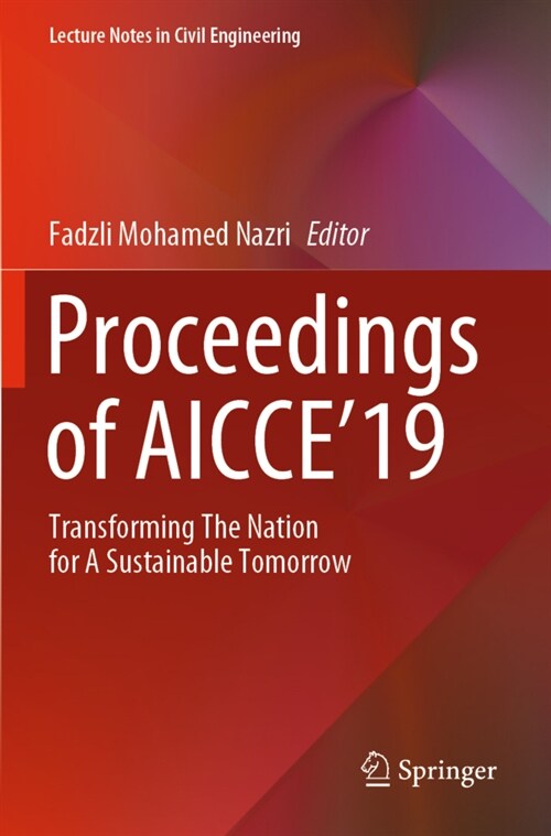Proceedings of Aicce19: Transforming the Nation for a Sustainable Tomorrow (Paperback, 2020)