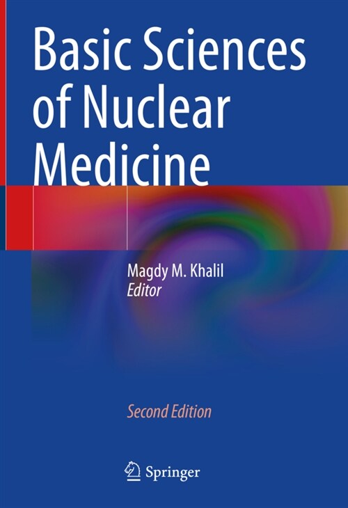 Basic Sciences of Nuclear Medicine (Hardcover, 2, 2021)