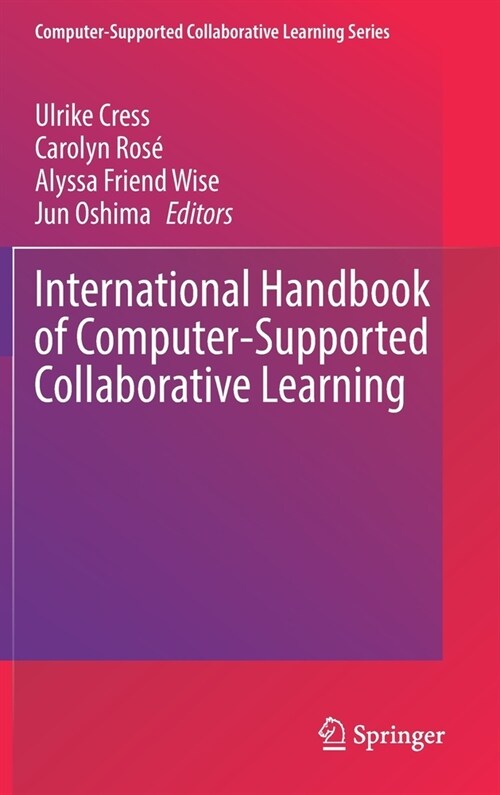 International Handbook of Computer-Supported Collaborative Learning (Hardcover)